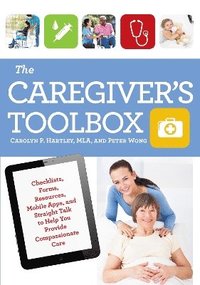 bokomslag The Caregiver's Toolbox