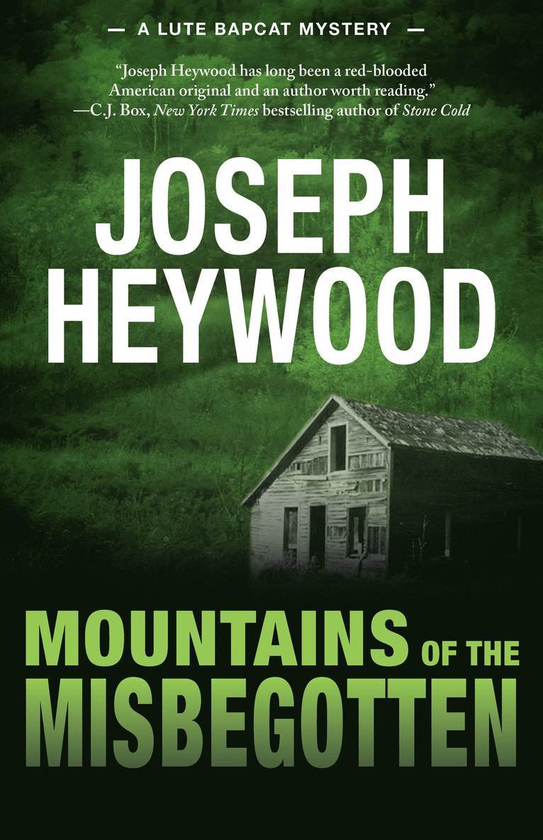 Mountains of the Misbegotten 1