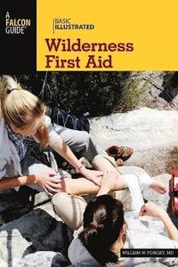 bokomslag Basic Illustrated Wilderness First Aid