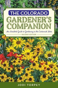 bokomslag The Colorado Gardener's Companion