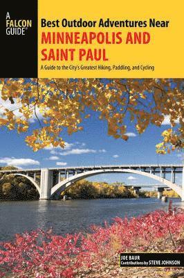 Best Outdoor Adventures Near Minneapolis and Saint Paul 1