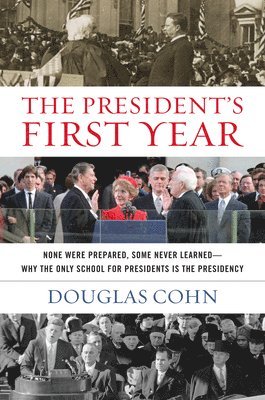 The President's First Year 1