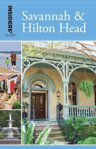 Georgia Byrd - Insiders' Guide® to Savannah & Hilton Head, Häftad