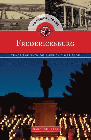 Randi Minetor - Historical Tours Fredericksburg, Häftad
