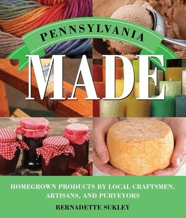Bernadette Sukley - Pennsylvania Made, Häftad