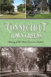 bokomslag Connecticut Town Greens