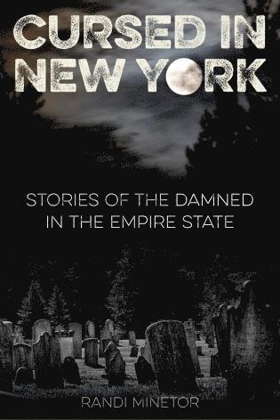 Randi Minetor - Cursed in New York, Häftad