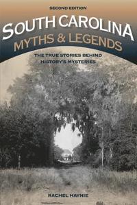 bokomslag South Carolina Myths and Legends