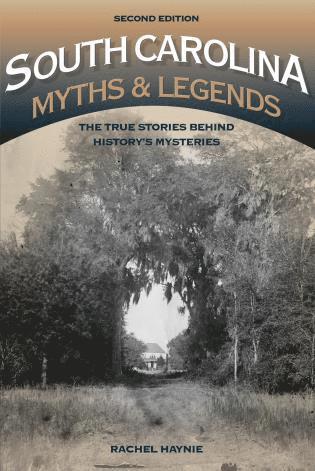 bokomslag South Carolina Myths and Legends