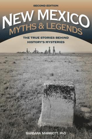 Barbara Marriott Ph.D - New Mexico Myths and Legends, Häftad