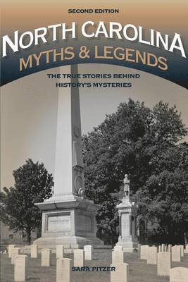 North Carolina Myths and Legends 1