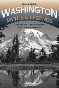 bokomslag Washington Myths and Legends