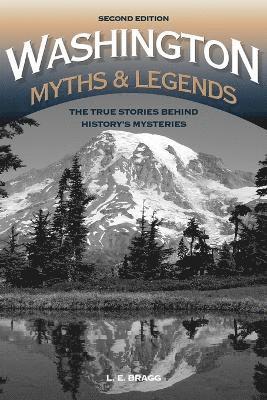 Washington Myths and Legends