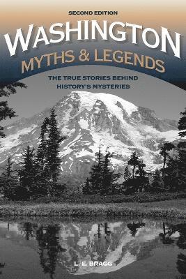 Washington Myths and Legends 1