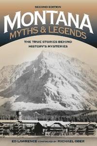 bokomslag Montana Myths and Legends