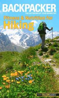 bokomslag Backpacker Magazine's Fitness & Nutrition for Hiking