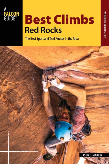 Jason D. Martin - Best Climbs Red Rocks, Häftad