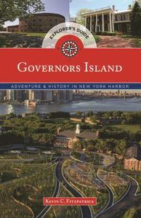 bokomslag Governors Island Explorer's Guide