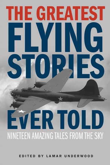 bokomslag Greatest Flying Stories Ever Told