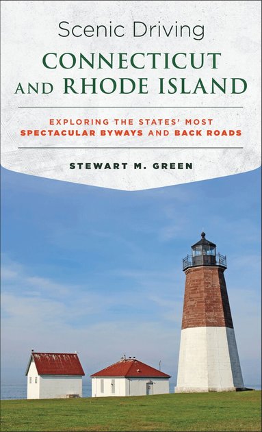 Stewart M. Green - Scenic Driving Connecticut and Rhode Island, Häftad