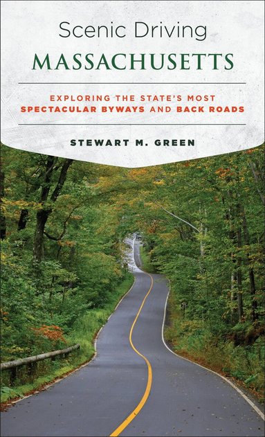 Stewart M. Green - Scenic Driving Massachusetts, Häftad