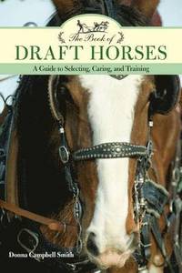bokomslag The Book of Draft Horses