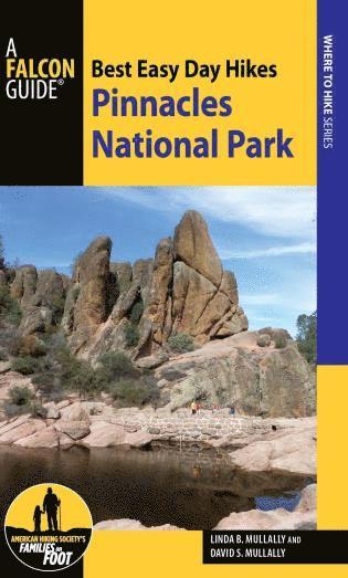 bokomslag Best Easy Day Hikes Pinnacles National Park