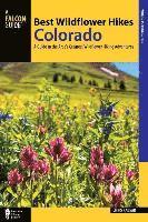 bokomslag Best Wildflower Hikes Colorado