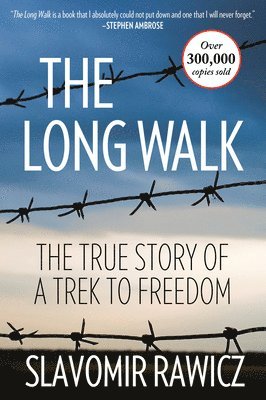 bokomslag The Long Walk: The True Story Of A Trek To Freedom
