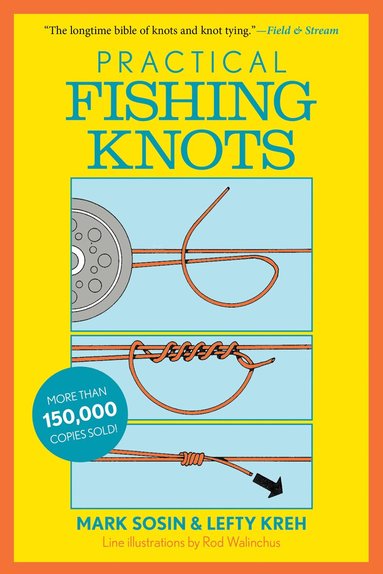 Lefty Kreh, Mark Sosin - Practical Fishing Knots, Häftad