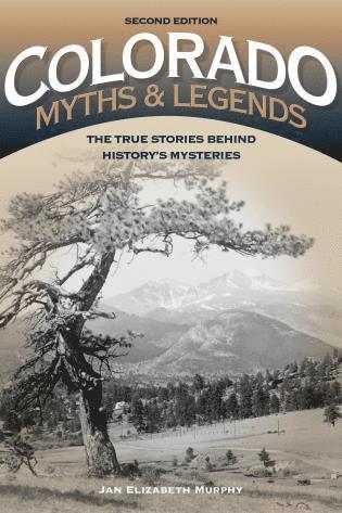 Jan Murphy - Colorado Myths and Legends, Häftad