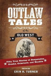 bokomslag Outlaw Tales of the Old West