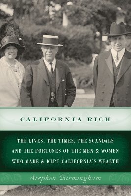 Stephen Birmingham - California Rich, Häftad