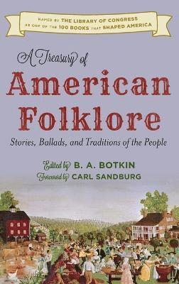 bokomslag A Treasury of American Folklore