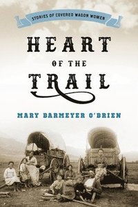 bokomslag Heart of the Trail