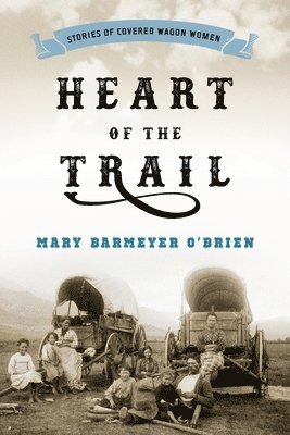 Heart of the Trail 1