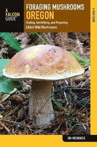 bokomslag Foraging Mushrooms Oregon