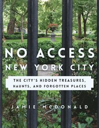 bokomslag No Access New York City