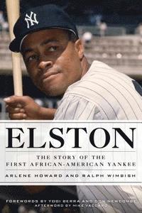 bokomslag Elston: The Story of the First African-American Yankee