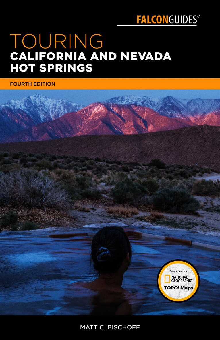 Touring California and Nevada Hot Springs