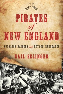 bokomslag Pirates of New England