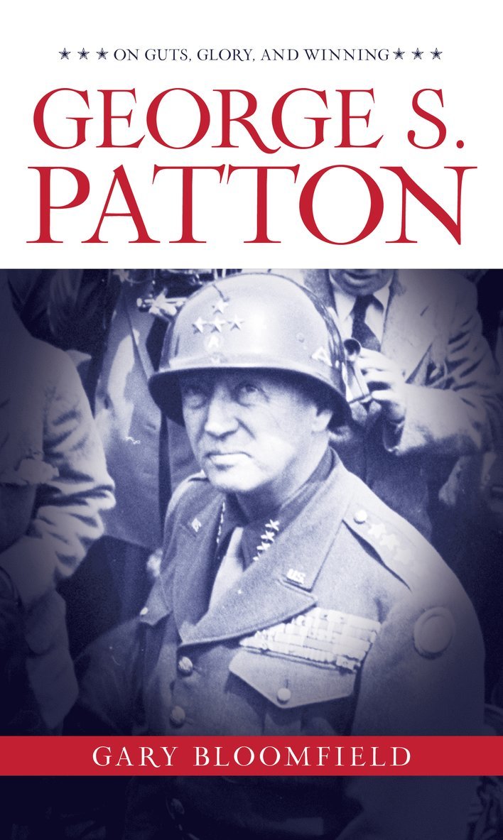 Gary L. Bloomfield, Gary L Bloomfield - George S. Patton, Kartonnage