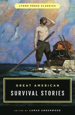 Great American Survival Stories 1