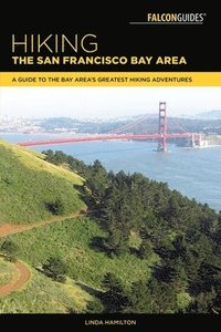 bokomslag Hiking the San Francisco Bay Area