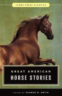 bokomslag Great American Horse Stories