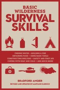 bokomslag Basic Wilderness Survival Skills, Revised and Updated