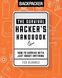 bokomslag Backpacker The Survival Hacker's Handbook