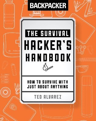 bokomslag Backpacker The Survival Hacker's Handbook