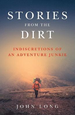 Stories from the Dirt 1