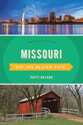 Patti DeLano - Missouri Off the Beaten Path®, Häftad
